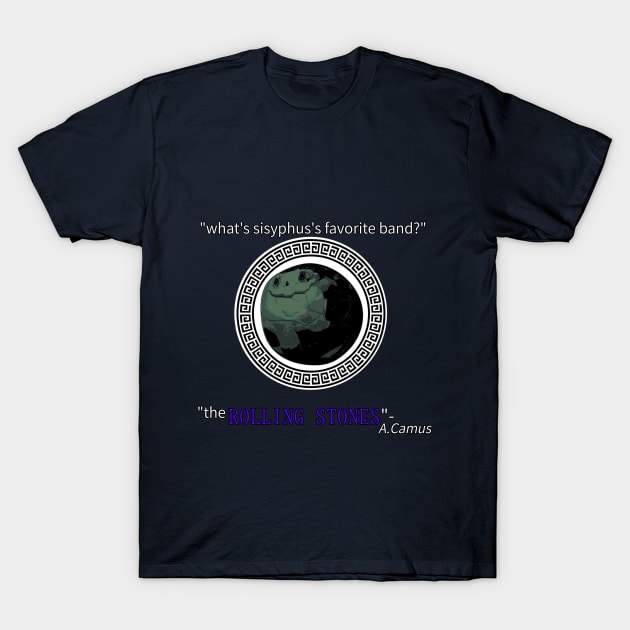 sisyphus's favorite band T-Shirt by 20th century boi